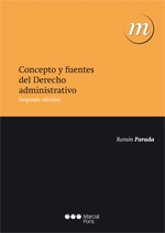 Concepto y fuentes del Derecho administrativo. 9788497689991