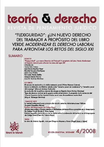 "Flexiguridad": ¿un nuevo derecho del trabajo? a propósito del libro verde Modernizar el Derecho laboral para afrontar los retos del siglo XXI. 100838450