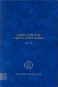 Libro Homenaje a Jesús López Medel. 9788488973962