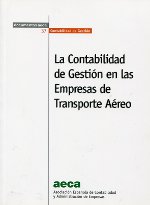 La contabilidad de gestión en las empresa de transporte aéreo. 9788496648494