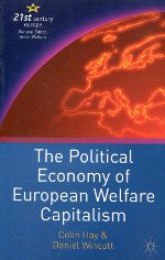 The political economy of european welfare capitalism. 9781403902245