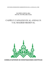 Cadíes y cadiazgo en Al-Andalus y el Magreb medieval. 9788400094980