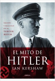 El mito de Hitler. 9788498924138