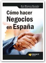 Cómo hacer negocios en España. 9788415505341