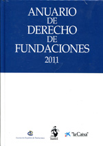 Anuario de Derecho de las Fundaciones 2011. 100909627
