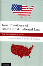New frontiers of State constittutional Law. 9780195368321