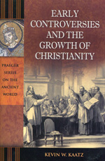 Early controversies and the growth of Christianity. 9780313383595