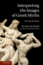 Interpretating the Images of Greek Myths. 9780521720076