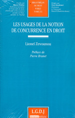 Les usages de la notion de concurrence en Droit. 9782275037943