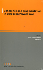Coherence and fragmentation in European Private Law. 9783866532281