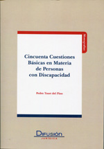 Cincuenta cuestiones básicas en materia de personas con discapacidad. 9788415150152