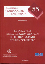 El discurso de la Dignitas Hominis en el humanismo del Renacimiento. 9788415455240