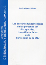 Los derechos fundamentales de las personas con discapacidad. 9788415595892