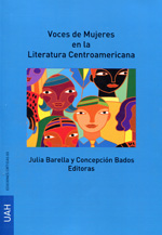 Voces de mujeres en la Literatura Centroamericana. 9788415595915