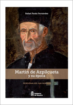 Martín de Azpilcueta y su época. 9788423532674