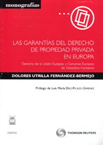 Las garantías del derecho de propiedad privada en Europa. 9788447038275