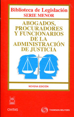 Abogados, procuradores y funcionarios de la Administración de Justicia. 9788447039470