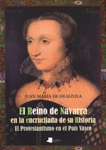 El Reino de Navarra en la encrucijada de la hsitoria. 9788476816950