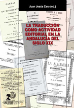 La traducción como actividad editorial en la Andalucía del Siglo XIX