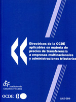 Directrices de la OCDE aplicables en materia de precios de transferencia a empresas multinacionales y administraciones tributarias. 9788480083362