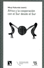 África y la cooperación con el Sur desde el Sur. 9788483196199