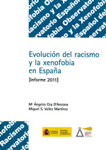 Evolución del racismo y la xenofobia en España. 9788484174226