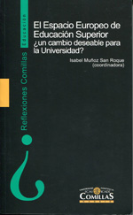 El espacio europeo de la educación superior ¿un cambio deseable para la Universidad?