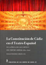 La Constitución de Cádiz en el Teatro Español. 9788487963261