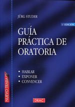 Guía práctica de oratoria