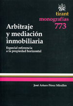 Arbitraje y mediación inmobiliaria. 9788490045343