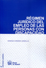 Régimen Jurídico del empleo de las personas con discapacidad. 9788490045893