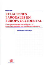 Relaciones laborales en Europa Occidental. 9788490045947