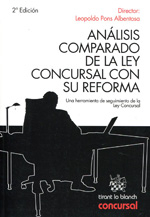 Análisis comparado de la Ley Concursal con su reforma. 9788490046623