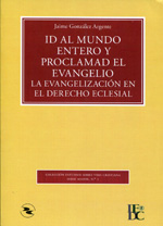 Id al mundo entero y proclamad el evangelio. 9788492602414