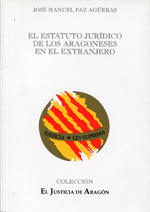 El estatuto jurídico de los aragoneses en el extranjero