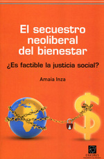 El secuestro neoliberal del bienestar