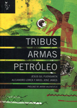 Tribus, armas y petróleo. 9788493840723