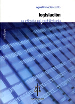 Legislación audiovisual y publicitaria. 9788493856267