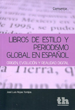 Libros de estilo y periodismo global en español