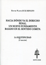 Hacia dónde va el Derecho penal. 9788493975623