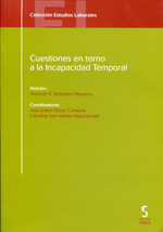Cuestiones en torno a la incapacidad temporal. 9788496889965
