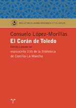 El Corán de Toledo. 9788497045759