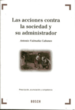 Las acciones contra la sociedad y su administrador