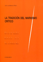 La tradición del marxismo crítico. 9788498368901