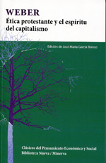 Ética protestante y el espíritu del capitalismo. 9788499404110