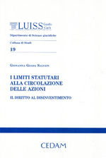 I limiti statutari alla circolazione delle azioni