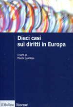 Dieci casi sui diritti in Europa