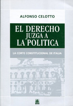 El Derecho juzga a la política. 9789505741847