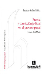 Prueba y convicción judicial en el proceso penal