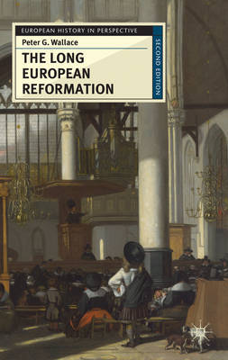 The long european reformation. 9780230574830